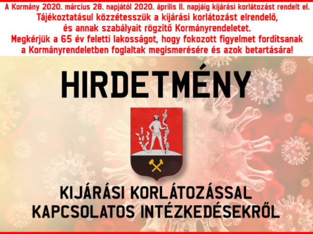 KIJÁRÁSI KORLÁTOZÁS LÉP ÉLETBE SZOMBATTÓL KIJÁRÁSI KORLÁTOZÁS LÉP ÉLETBE SZOMBATTÓL